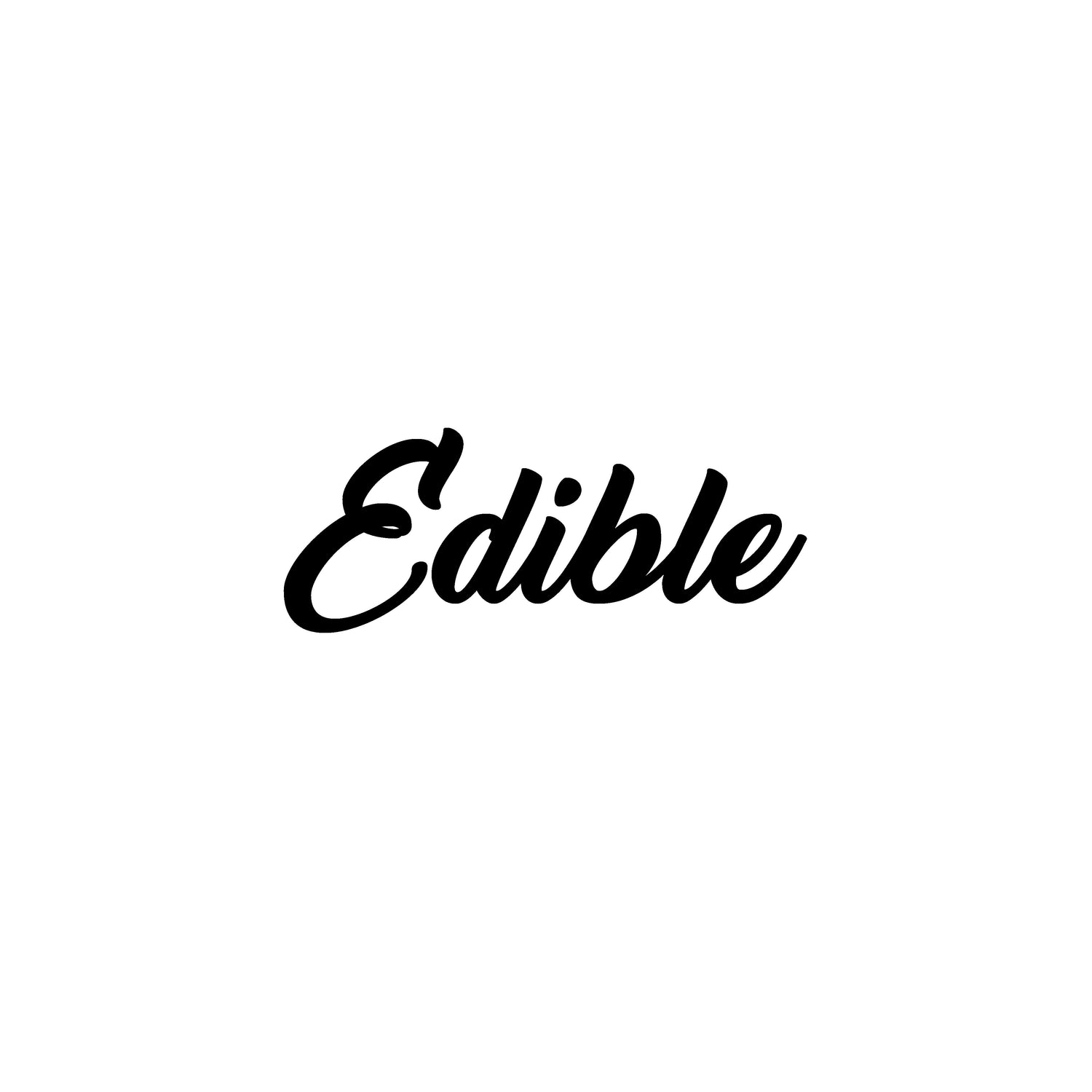 The "Edible" Collection